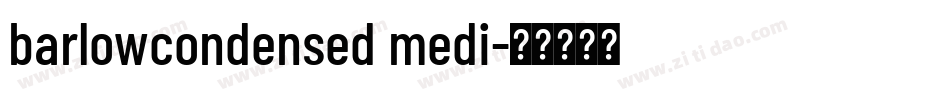 barlowcondensed medi字体转换